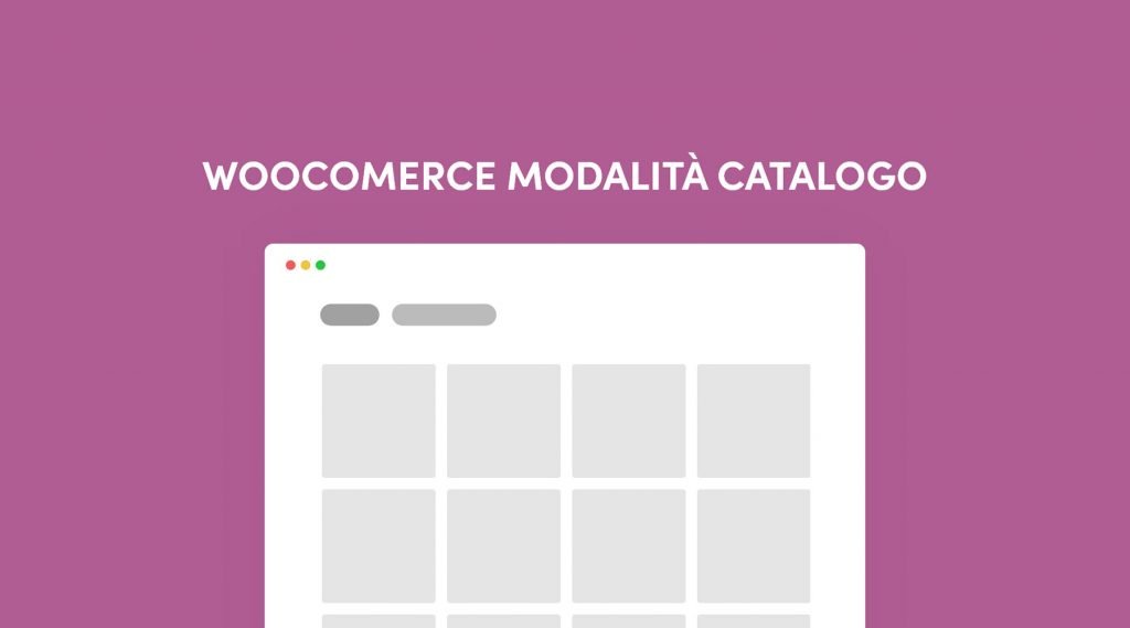 Crea un catalogo prodotti utilizzando WooCommerce
